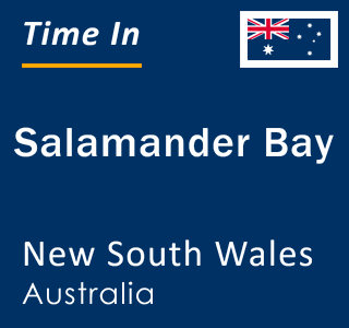 Current local time in Salamander Bay, New South Wales, Australia