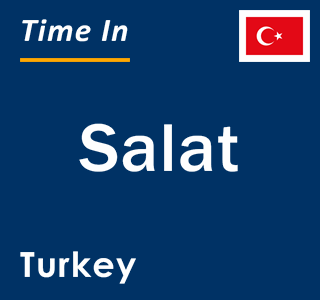 Current local time in Salat, Turkey