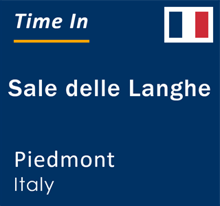 Current local time in Sale delle Langhe, Piedmont, Italy