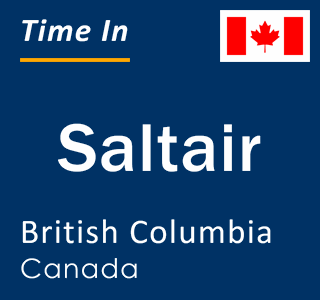 Current local time in Saltair, British Columbia, Canada
