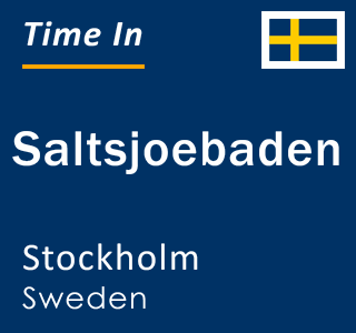 Current local time in Saltsjoebaden, Stockholm, Sweden