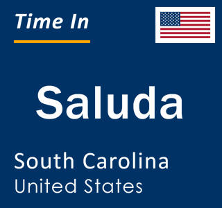 Current local time in Saluda, South Carolina, United States