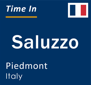 Current local time in Saluzzo, Piedmont, Italy