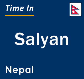 Current local time in Salyan, Nepal