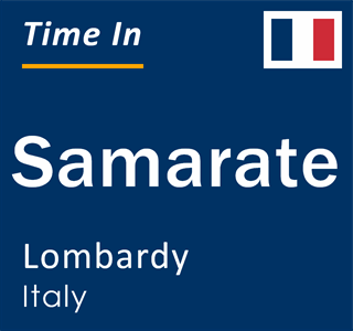 Current local time in Samarate, Lombardy, Italy