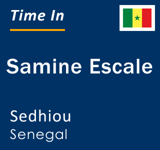 Current local time in Samine Escale, Sedhiou, Senegal