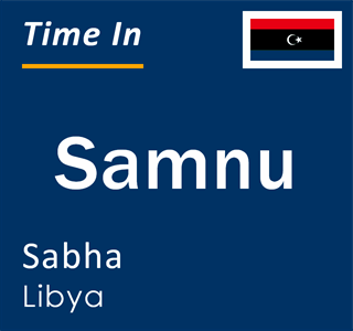 Current local time in Samnu, Sabha, Libya