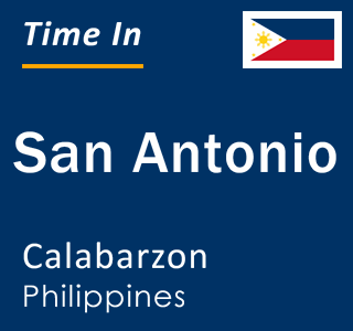 Current local time in San Antonio, Calabarzon, Philippines