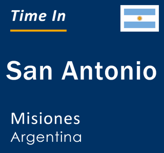 Current local time in San Antonio, Misiones, Argentina
