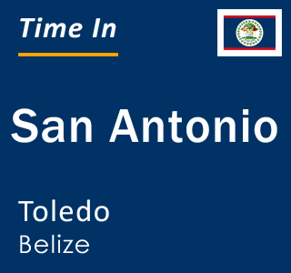 Current local time in San Antonio, Toledo, Belize