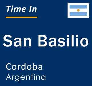 Current local time in San Basilio, Cordoba, Argentina