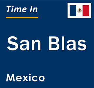 Current local time in San Blas, Mexico