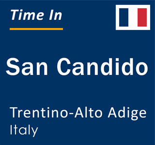 Current local time in San Candido, Trentino-Alto Adige, Italy