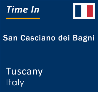 Current local time in San Casciano dei Bagni, Tuscany, Italy