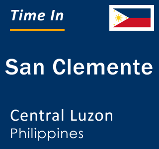 Current local time in San Clemente, Central Luzon, Philippines