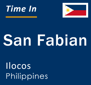 Current local time in San Fabian, Ilocos, Philippines