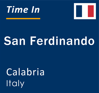 Current local time in San Ferdinando, Calabria, Italy