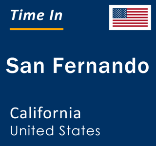 Current local time in San Fernando, California, United States