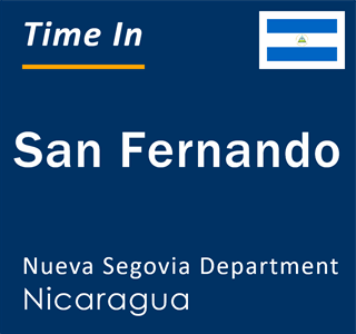 Current local time in San Fernando, Nueva Segovia Department, Nicaragua