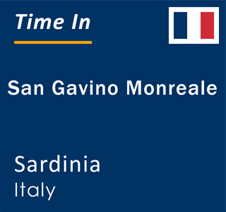 Current local time in San Gavino Monreale, Sardinia, Italy