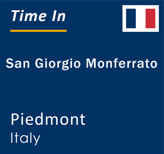 Current local time in San Giorgio Monferrato, Piedmont, Italy