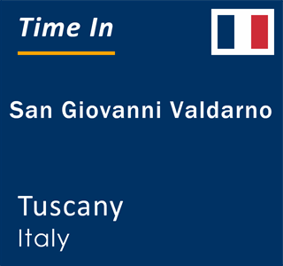 Current local time in San Giovanni Valdarno, Tuscany, Italy