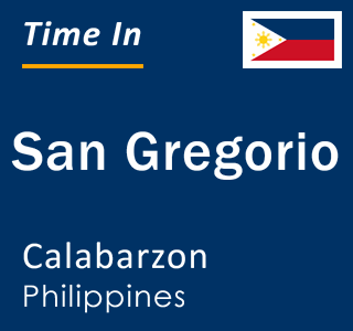 Current local time in San Gregorio, Calabarzon, Philippines