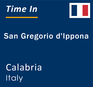 Current local time in San Gregorio d'Ippona, Calabria, Italy