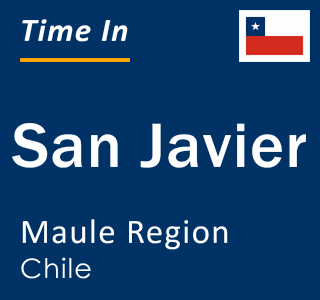 Current local time in San Javier, Maule Region, Chile