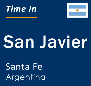 Current time in San Javier, Santa Fe, Argentina