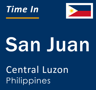 Current local time in San Juan, Central Luzon, Philippines