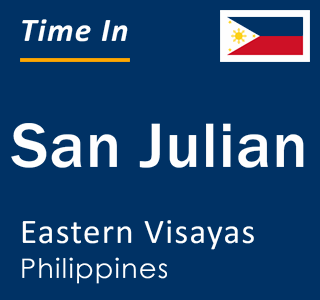 Current local time in San Julian, Eastern Visayas, Philippines