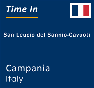 Current local time in San Leucio del Sannio-Cavuoti, Campania, Italy