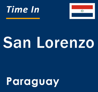 Current time in San Lorenzo, Paraguay