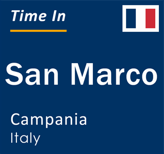 Current local time in San Marco, Campania, Italy