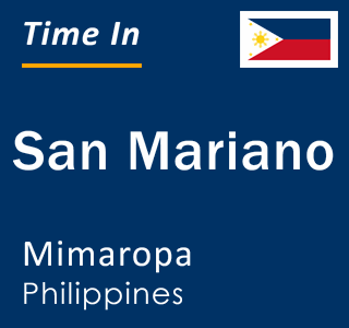 Current time in San Mariano, Mimaropa, Philippines