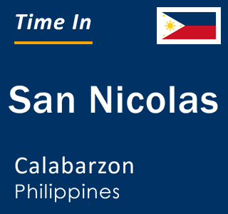 Current local time in San Nicolas, Calabarzon, Philippines