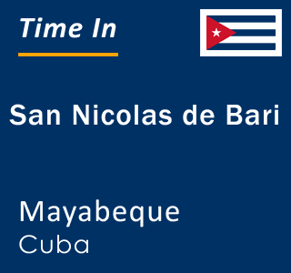 Current local time in San Nicolas de Bari, Mayabeque, Cuba
