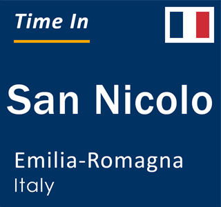 Current local time in San Nicolo, Emilia-Romagna, Italy