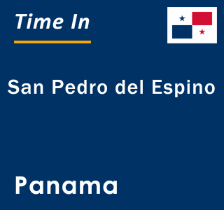 Current local time in San Pedro del Espino, Panama