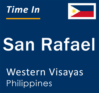 Current local time in San Rafael, Western Visayas, Philippines