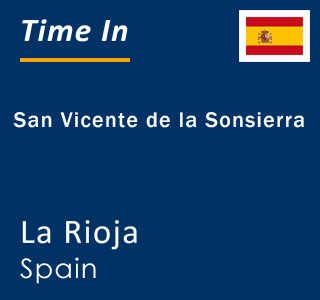 Current local time in San Vicente de la Sonsierra, La Rioja, Spain