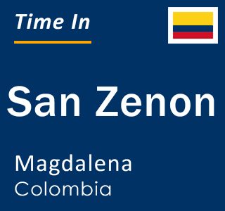 Current time in San Zenon, Magdalena, Colombia