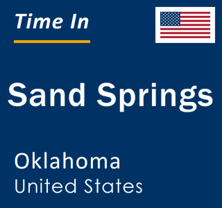 Current local time in Sand Springs, Oklahoma, United States