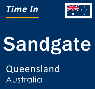 Current local time in Sandgate, Queensland, Australia