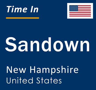 Current local time in Sandown, New Hampshire, United States