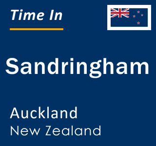 Current local time in Sandringham, Auckland, New Zealand
