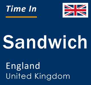 Current local time in Sandwich, England, United Kingdom