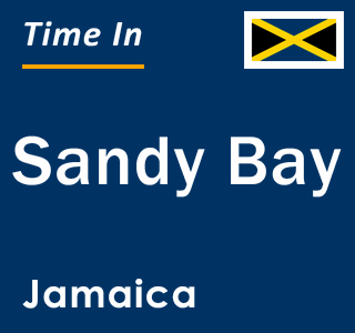 Current local time in Sandy Bay, Jamaica