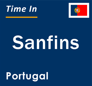 Current local time in Sanfins, Portugal